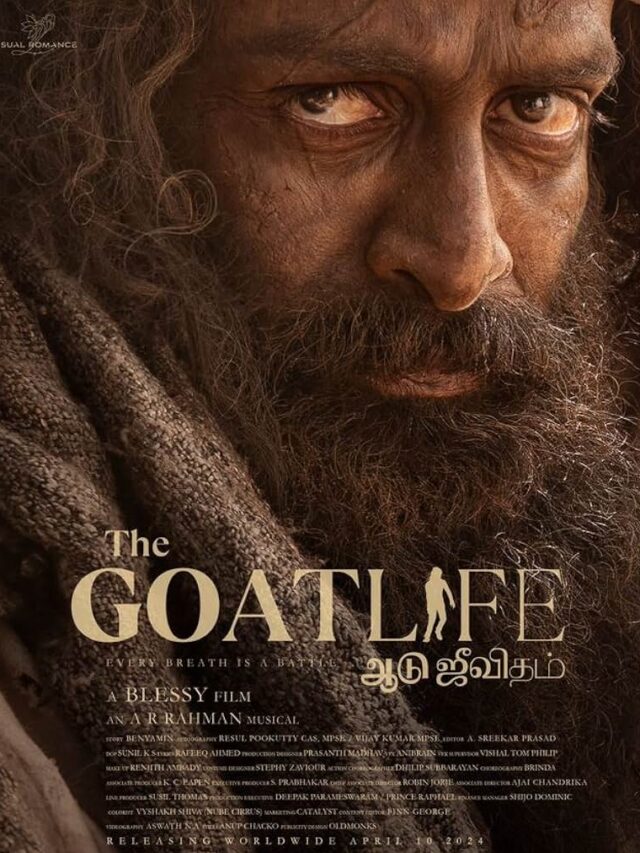 विपरीत परिस्थितियों में आशा और अस्तित्व की कहानी The Goat Life
